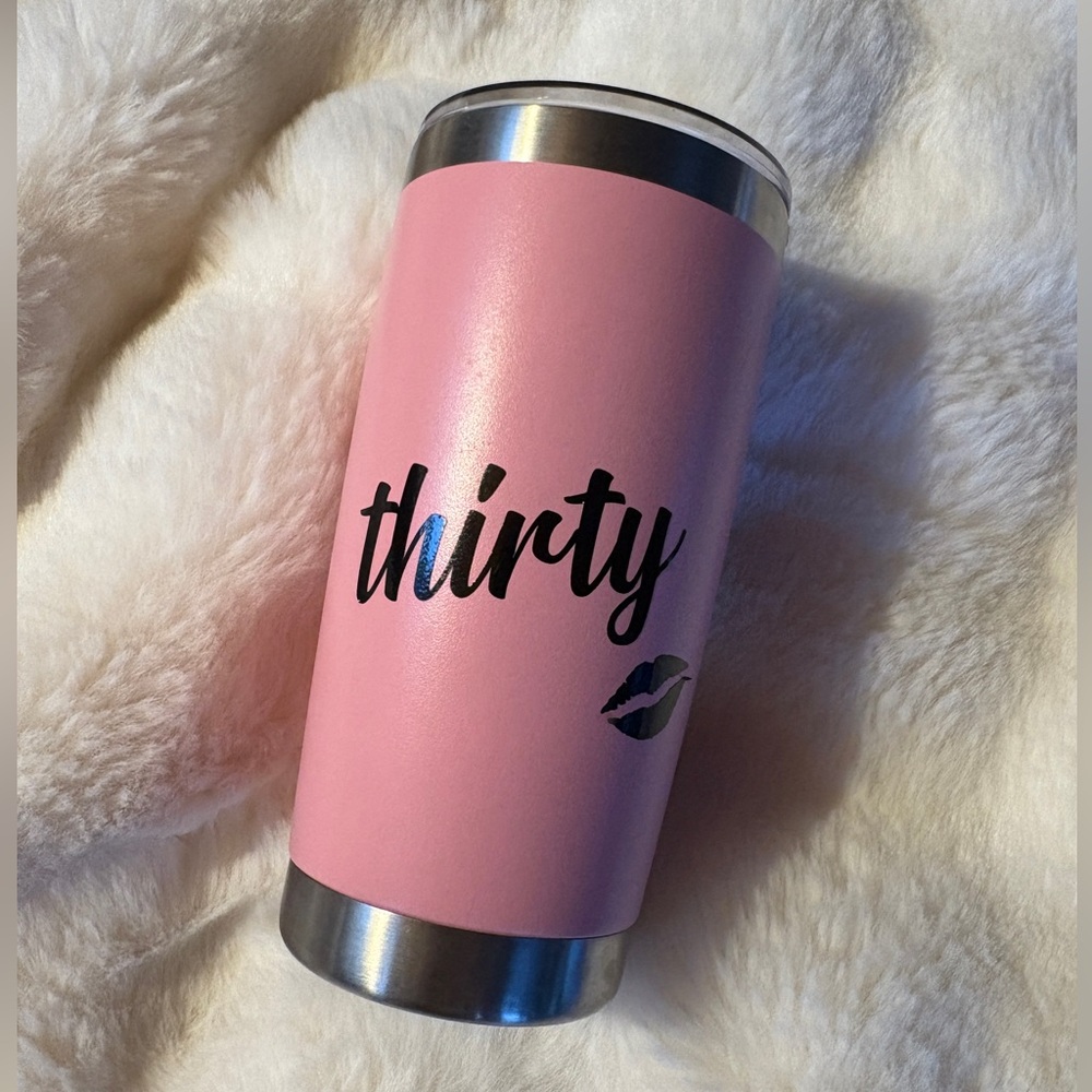 Stainless Steel Pink 20 oz. Thirty Tumbler - 30th birthday gift